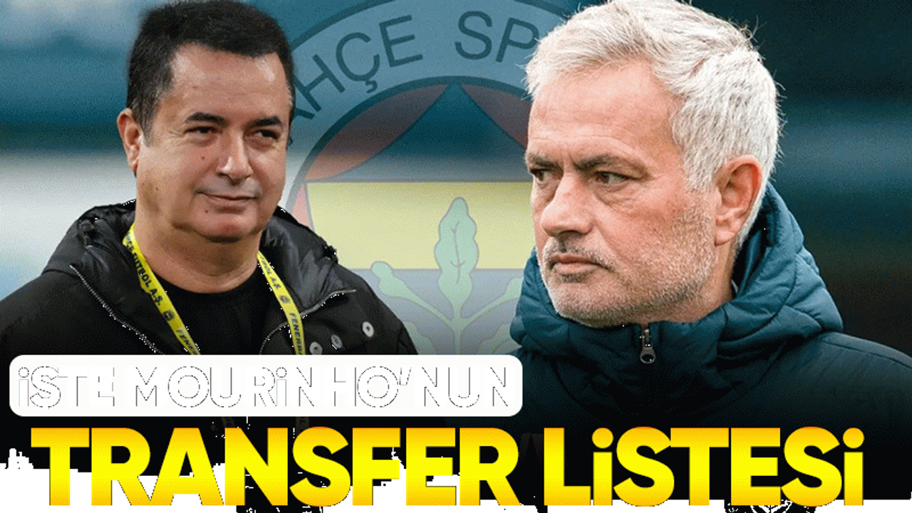 Fenerbahçe'ye rüya transferler! İşte Mourinho'nun transfer listesindeki 8 yıldız 