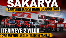 Sakarya afetlere karşı daha da güçlendi! İtfaiyeye 2 yılda 250 milyon liralık yatırım yapıldı
