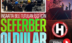 İnşaatta beli tutulan işçi için seferber oldular…Sedyeye konulup itfaiye merdiveniyle aşağı indirildi 