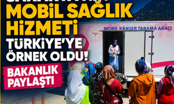 Sakarya’nın mobil sağlık hizmeti Türkiye’ye örnek oldu! Bakanlık paylaştı