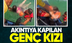 Akıntıya kapılan genç kızı kurtardılar