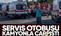 Servis otobüsü ile kamyon çarpıştı... Çok sayıda yaralı var 