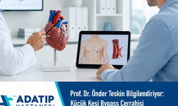 Prof. Dr. Önder Teskin bilgilendiriyor: Küçük kesi bypass cerrahisi uygun hastalarda değerlendirilebilir