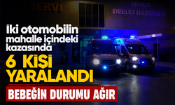 İki otomobilim mahalle içindeki kazasında 6 kişi yaralandı...Bebeğin durumu ağır