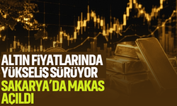 Altın fiyatlarında yükseliş sürüyor.. Sakarya’da makas açıldı