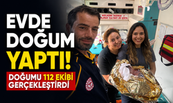 Evde doğum yaptı! Doğumu 112 ekibi gerçekleştirdi