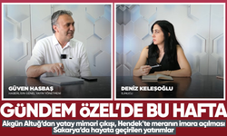 Gündem Özel'de bu hafta