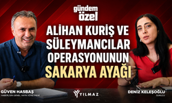 Süleymancılar operasyonunun Sakarya ayağı Gündem Özel’de konuşuldu