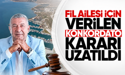 Fil ailesi için verilen konkordato kararı uzatıldı