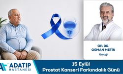 Op. Dr. Osman Metin Bilgilendiriyor: 15 Eylül Prostat Kanseri Farkındalık Günü
