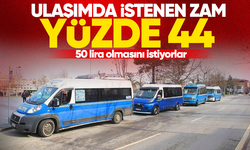 Ulaşımda istenen zam yüzde 44... 50 lira olmasını istiyorlar