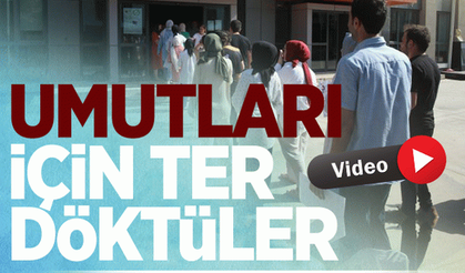 Umutları için ter döktüler 