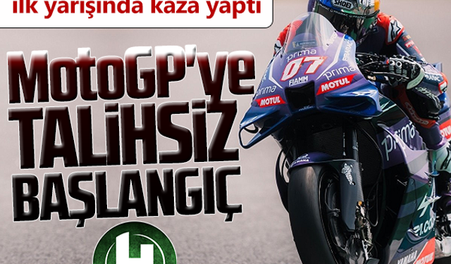 Toprak Razgatlıoğlu'ndan MotoGP'ye talihsiz başlangıç 