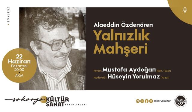 Alaeddin Özdenören AKM’de anılacak