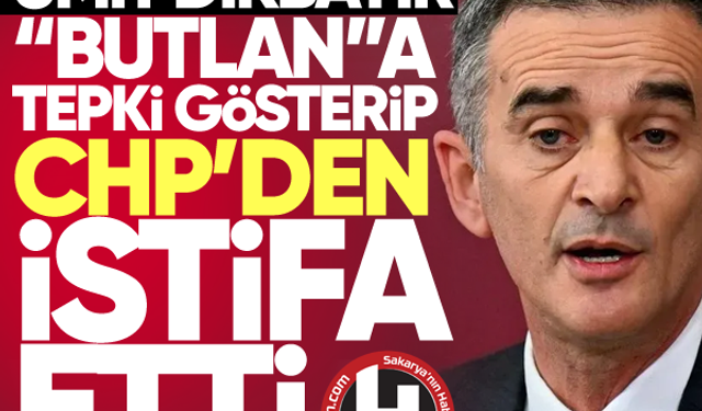 Ümit Dikbayır “butlan”a tepki gösterip CHP'den istifa etti