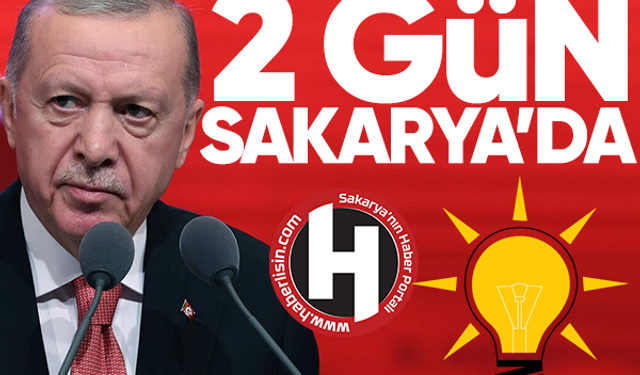 Cumhurbaşkanı iki gün Sakarya’da… AK Parti’nin Sapanca kampında bir ilk gerçekleşecek
