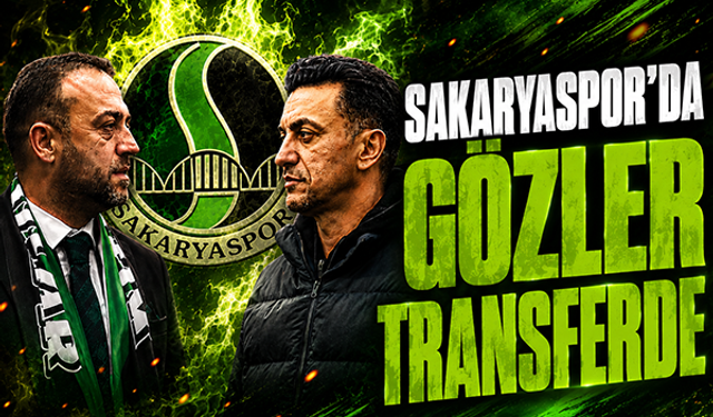Sakaryaspor'da gözler transferde
