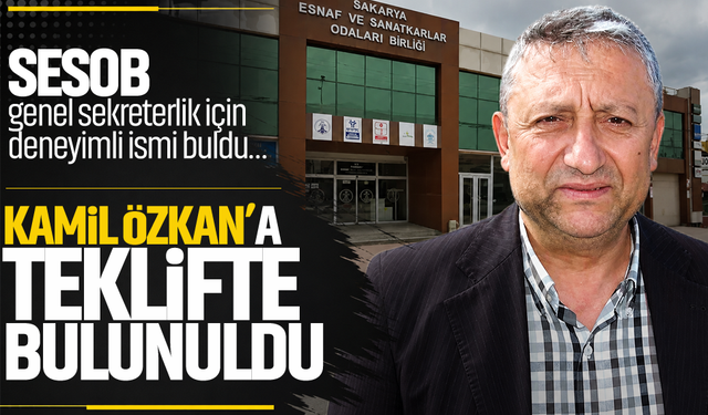 SESOB genel sekreterlik için deneyimli ismi buldu! Kamil Özkan’a teklifte bulunuldu
