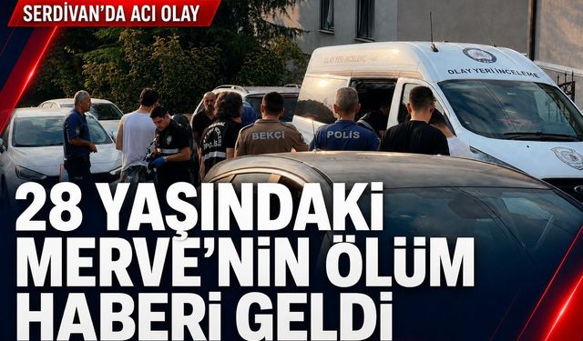 Serdivan'da acı olay! Genç Merve'nin ölüm haberi geldi