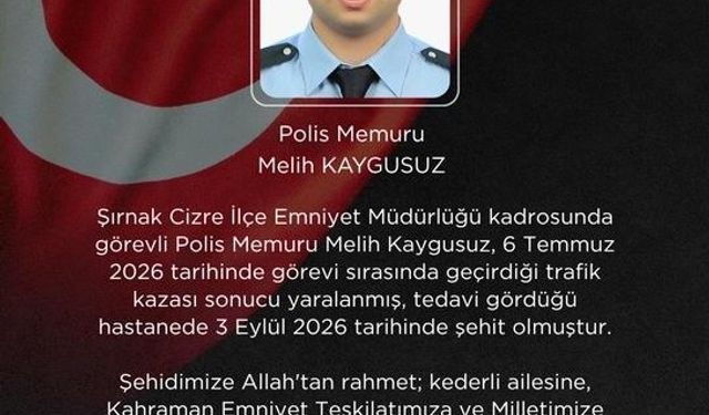 Trafik kazasında yaralanan polis memuru Kaygusuz şehit oldu