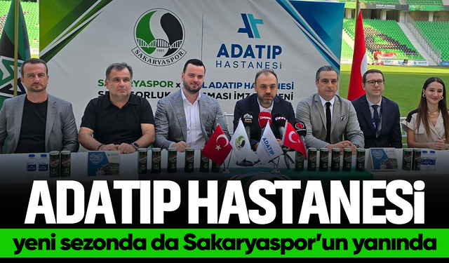 Adatıp Hastanesi yeni sezonda da Sakaryaspor’un yanında