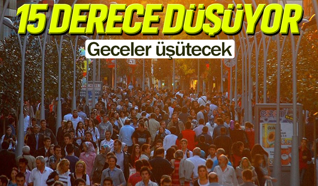 Sakarya’da gündüz yaz, gece sonbahar! Sıcaklık farkı 15 dereceyi bulacak