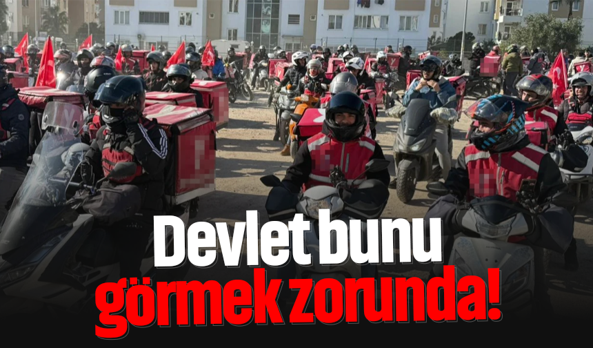 Devlet bunu görmek zorunda!