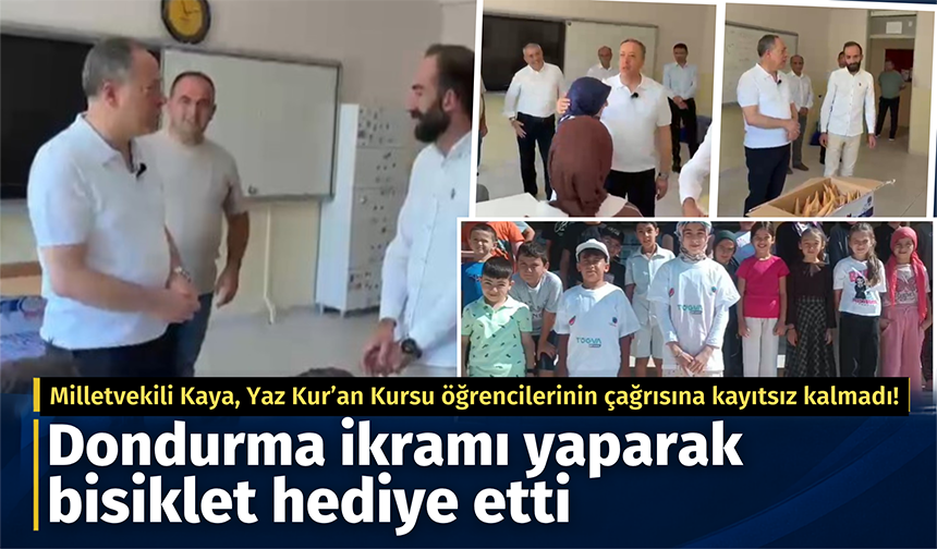 Milletvekili Kaya, Yaz Kur'an Kursu öğrencilerinin çağrısına kayıtsız kalmadı! Dondurma ikramı yaparak bisiklet hediye etti