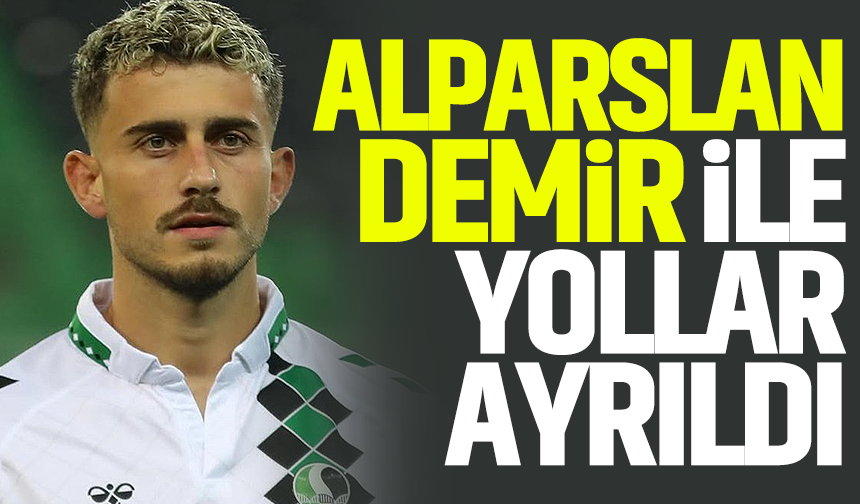 Alparslan Demir ile yollar ayrıldı