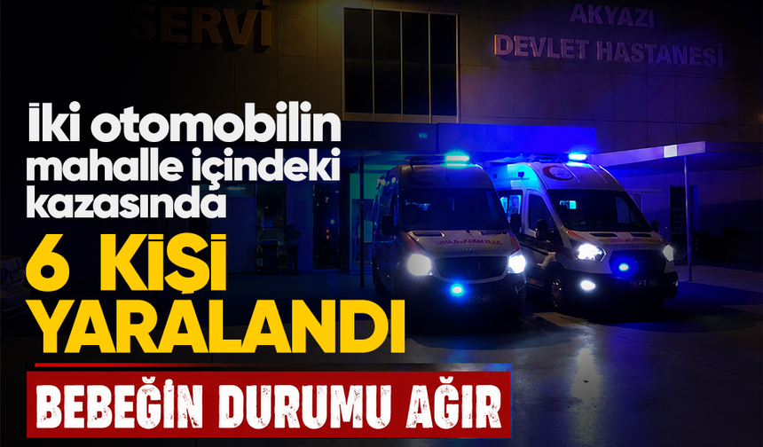İki otomobilin mahalle içindeki kazasında 6 kişi yaralandı...Bebeğin durumu ağır
