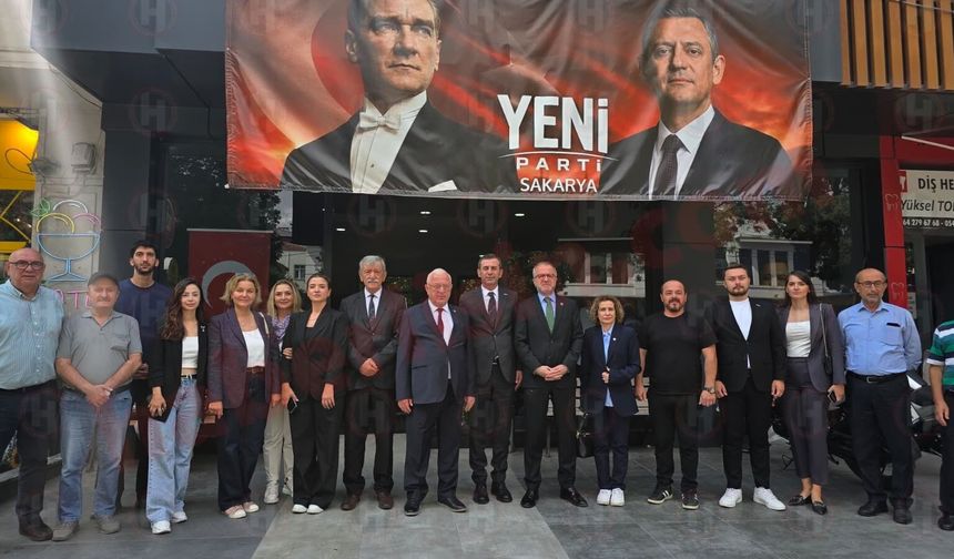 Yeni Parti Milletvekilleri Sakarya’da