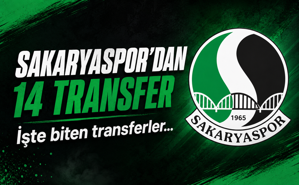 Sakaryaspor’dan 14 transfer! İşte biten transferler...