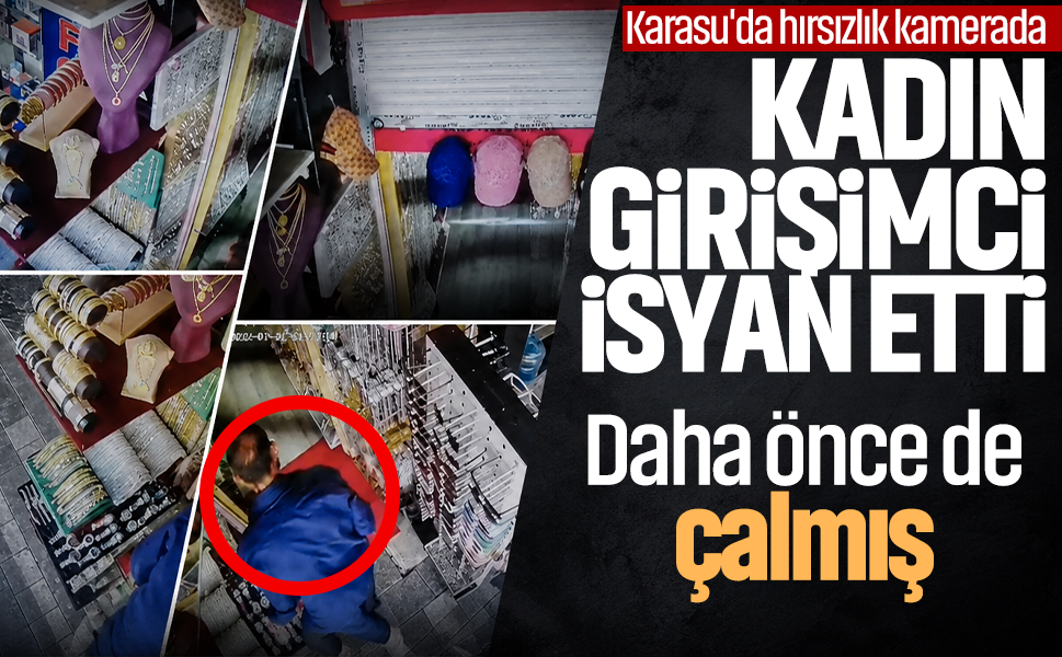 Karasu'da hırsızlık kamerada! Kadın girişimci isyan etti