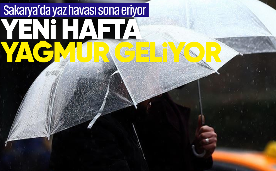 Sakarya’da yaz havası sona eriyor: Yeni hafta yağmur geliyor
