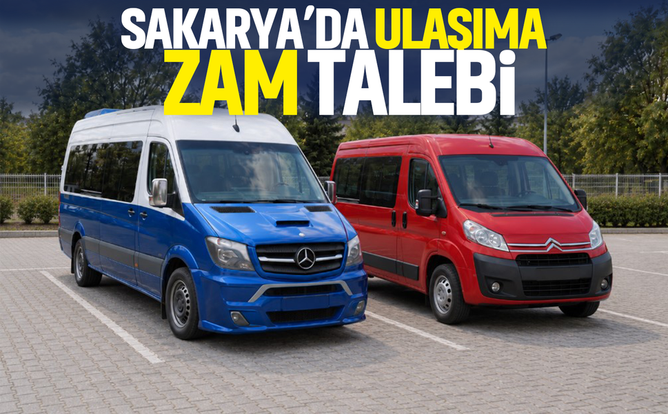 Sakarya’da ulaşıma zam talebi
