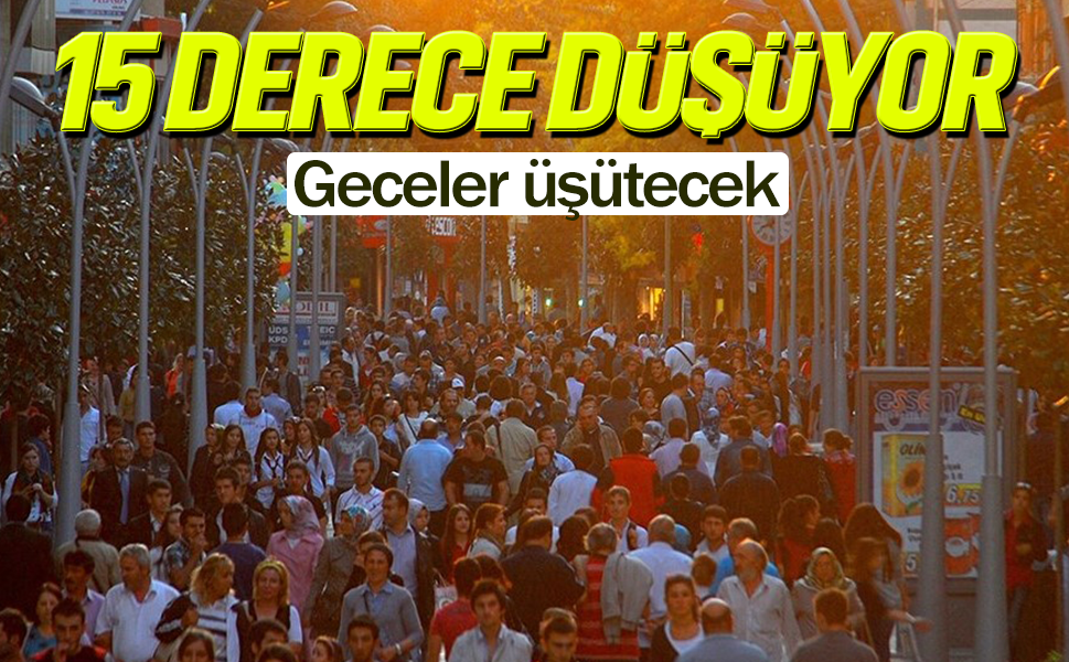 Sakarya’da gündüz yaz, gece sonbahar! Sıcaklık farkı 15 dereceyi bulacak
