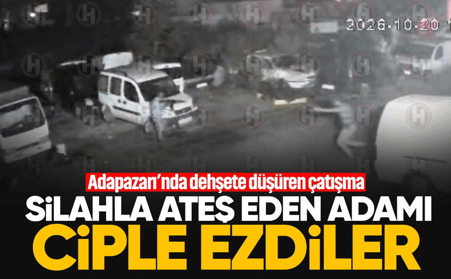 Silahla ateş eden adamı ciple ezdiler...Adapazarı’nda dehşete düşüren çatışma